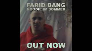 Farid Bang - Hoodie im Sommer
