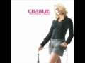 Charlie -  I'm Going Crazy