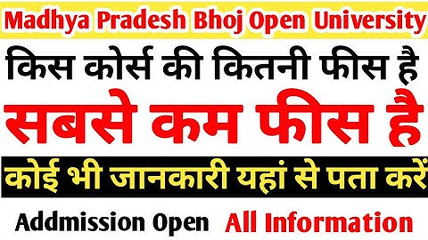 Madhya Pradesh Bhoj (Open) University - MPBOU Bhopal - Course & Fees Details Bhopal, Madhya Pradesh