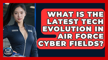 What Is The Latest Tech Evolution In Air Force Cyber Fields? - Sky Command Brotherhood