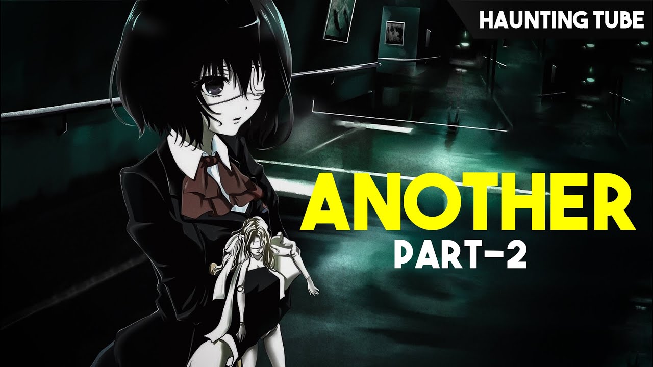Another (a horror anime and manga)