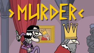 ( Murder ) divento il re del castello