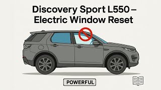Match Highlights How to Reset the Electric Windows on Land Rover Discovery Sport L550 - Fault Fix