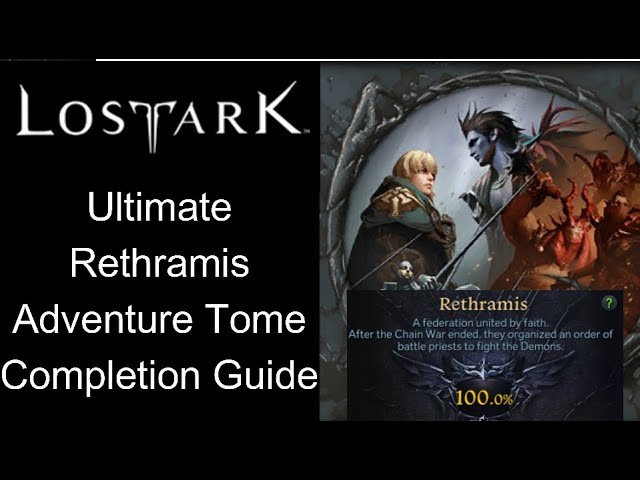 Rethramis Adventure Tome Guide - Lost Ark Database