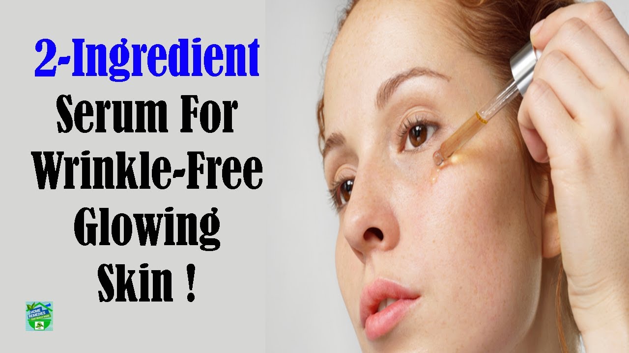 2 Ingredient Serum For Wrinkle-Free, Glowing Skin !