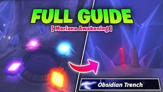 Mariana Awakening Full Guide in Fisch (Obsidian Trench & Chasm Stalker Rod)