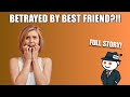 You'll Be OUTRAGED When This Friend BETRAYS Her Abuse Survivor | True Reddit Story