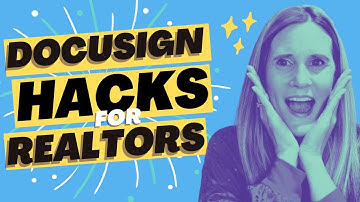 The Secret to Mastering DocuSign (for Realtors)