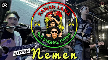 Nemen - KAWAN LAMA (Ska Reggae) Live Cover