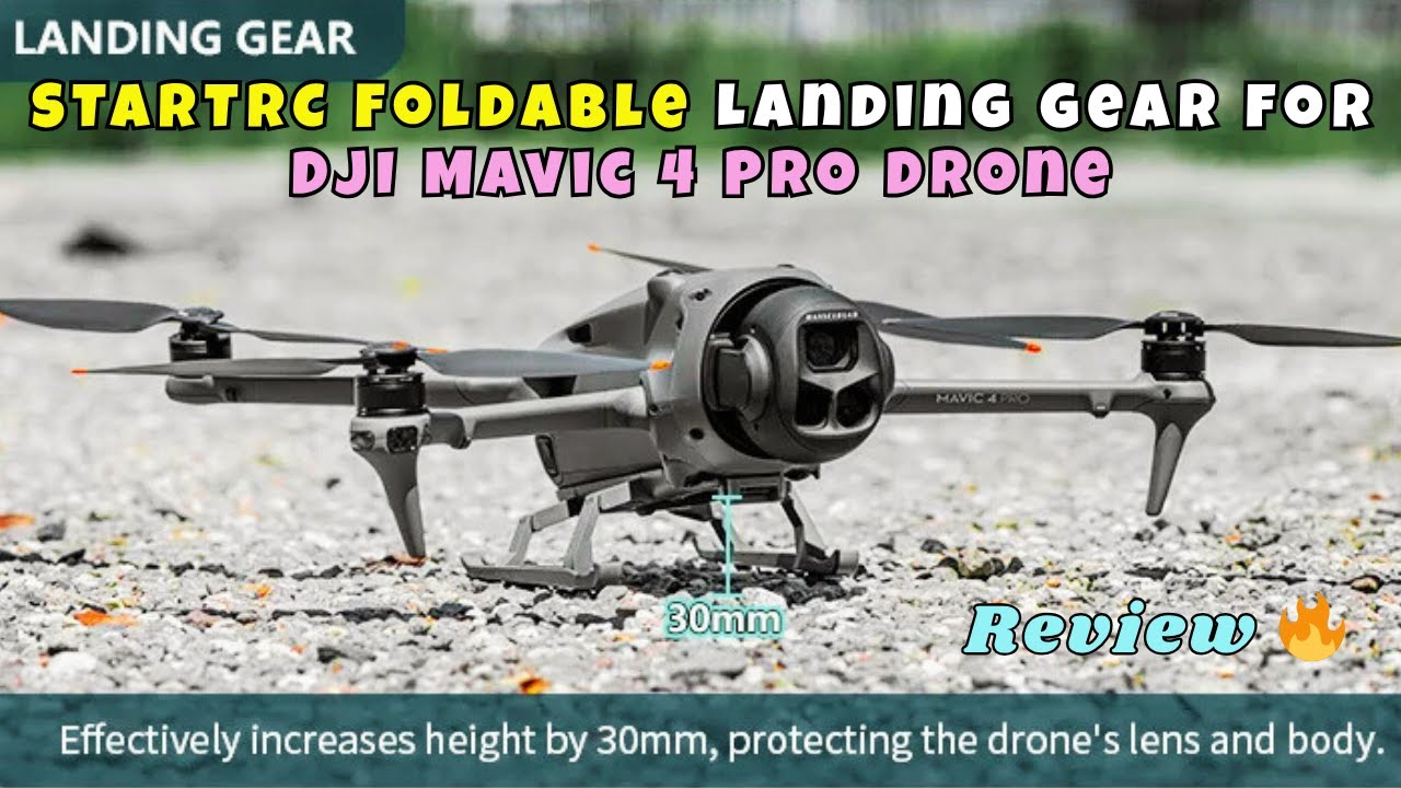STARTRC Foldable Landing Gear for DJI Mavic 4 Pro Drone - YouTube