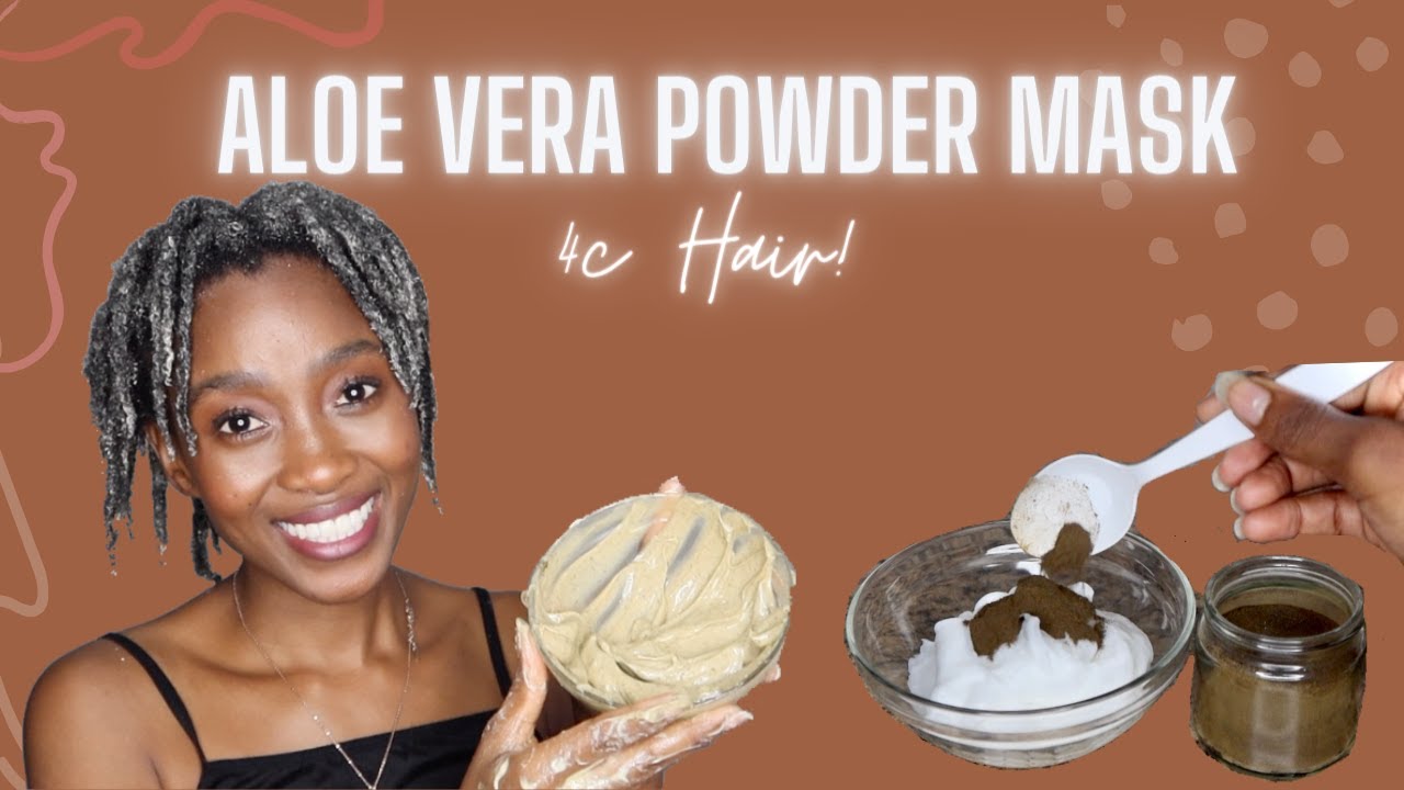 How to use Aloe Vera Powder on 4c Hair| Hair Mask for Growth| Hydration &  Cleanser| Ayurveda 101