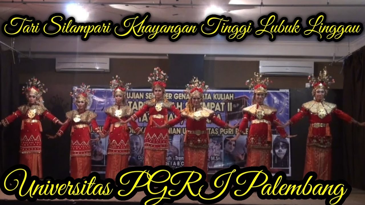 Tari Silampari Khayangan Tinggi Lubuk Linggau | Mahasiswa Universitas PGRI Palembang