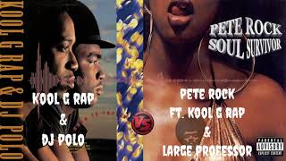 Kool G Rap &amp; DJ Polo vs Pete Rock feat Kool G Rap &amp; Large Professor (Mix By DJ 2Dope)