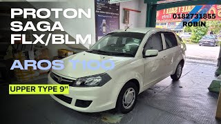 Aros T100 Proton Saga Blmflx Upper Type 9 Android Car Player