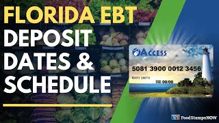 Florida EBT Deposit Dates & Schedule