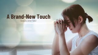 A Brand-New Touch (Song and Lyrics)