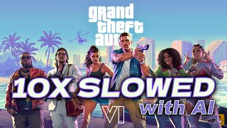GTA 6 Trailer 1 & 2 Reimagined in Ultra Slow Motion – 4K AI Enhanced