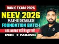 Neev Maths Foundation Batch 2026 | Maths by Arun Sir | Bank Exam 2026 | Quant Batch for Beginners