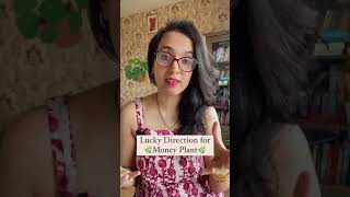 ?Lucky Direction for Money Plant? | Easy Vasstu #Shorts | Vastu Tips | Pooja Bhalla