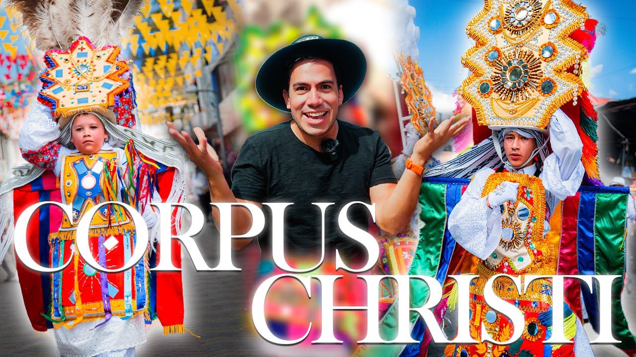Así se vive EL CORPUS CHRISTI en Ecuador - Pujilí | El Champ