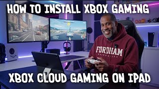 How Install XBox Cloud Gaming On Your iPad