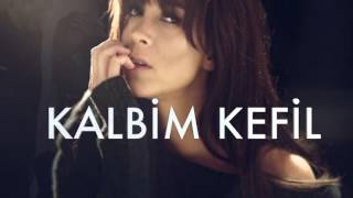 Cansu - Kalbim Kefil (Versiyon) (Lyric Video)