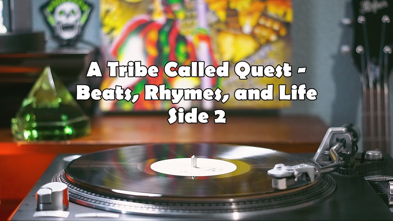 A Tribe Called Quest Beats, Rhymes, and Life .. Side 2 YouTube