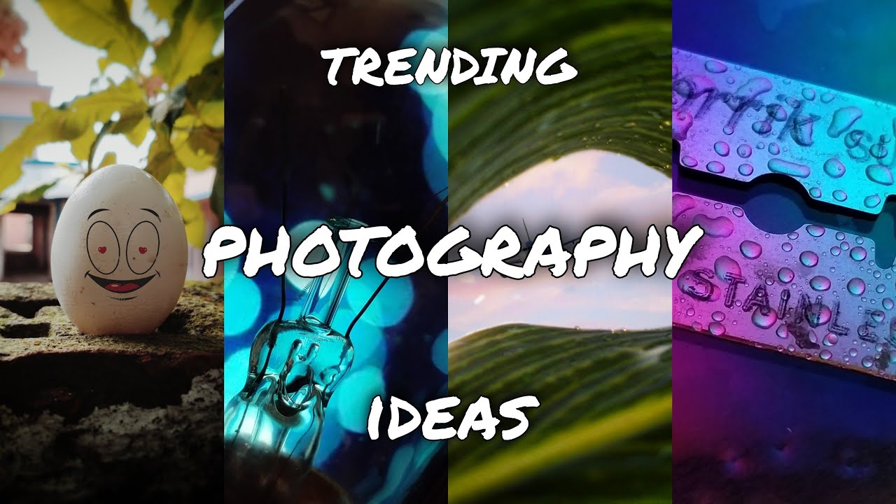 TRENDING MOBILE PHOTOGRAPHY IDEAS IN 2021