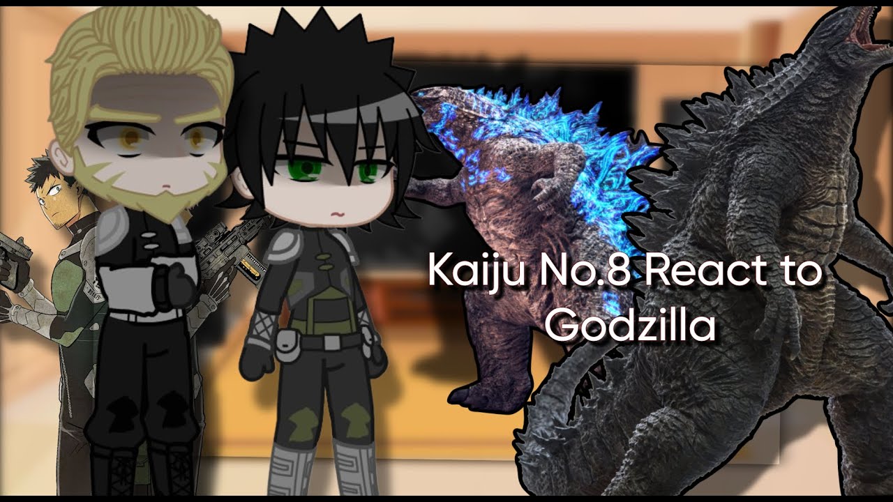Kaiju No.8 React to the King of Monsters: Godzilla 👑🐉 | Gacha | 🇺🇸 / 🇧🇷