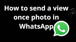 كيفية إرسال صورة ذاتي التدمير عبر واتساب - دليل الصور ذاتية التدمير screenshot 4