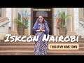 A tour of my home town  iskcon nairobi