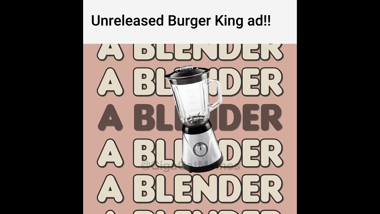 Unreleased Burger King ad!!