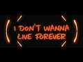 ZAYN, Taylor Swift - I Don't Wanna Live Forever Whatsapp Status Video Download Free