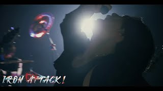 IRON ATTACK! 『Night Blind』Music Video