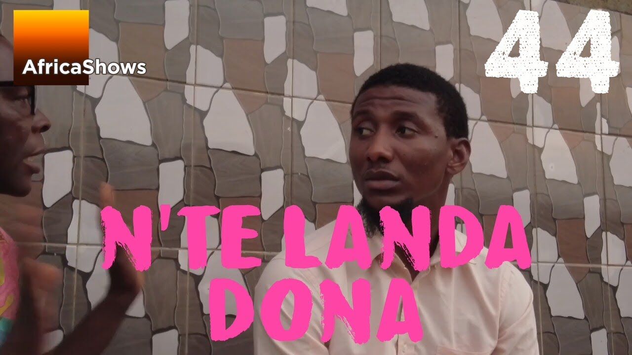 N'TÈ LANDA DONA 44 VERSION MALINKE