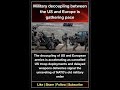 Military decoupling between the US and Europe is gathering pace