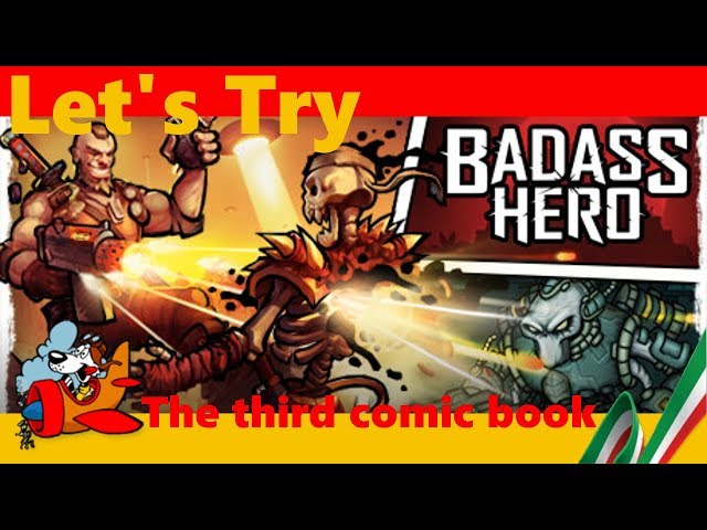 Let's Try Badass Hero [Gameplay ITA] The third comic book – The Last Stand of Earth