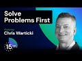 Chris Warticki: Solve Your Problems Before Buying Tech (S2E7)