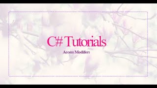 Access Modifiers in C#