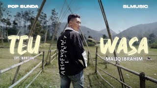 MALIQ IBRAHIM - TEU WASA (Official Video)