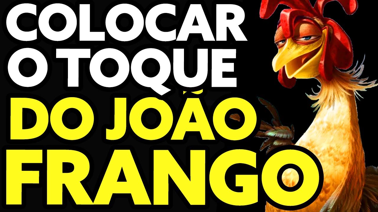 Como Colocar o Toque do João Frango (Muito Fácil!) - YouTube