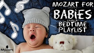 Mozart For Babies - Bedtime Playlist