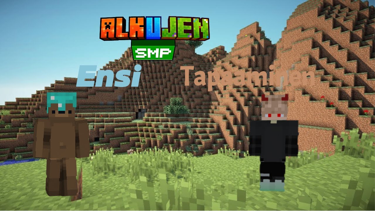 Ensi Tapaaminen Kreindalin kanssa |Alkujen Smp| 