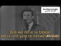 فهد بلان مترجمة اغنية فهد بلان مترجمة للكردية ترجمة كردي اغاني الزمن الجميل فهد بلان مترجمة اغنية فهد بلان مترجمة للكردية ترجمة كردي اغاني الزمن الجميل