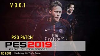 Pes 2019 Mobile Neymar Patch V 3.0.1 No Root ,Full Kits 45 Mod