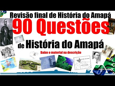 #14História_do_AmapáRevisão Final de História do Amapá para ALAP