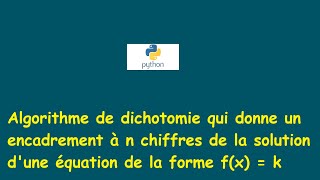 Algorithme de dichotomie en python