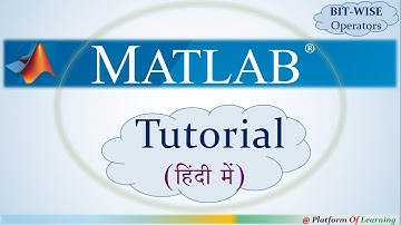 MATLAB Programming Tutorial in Hindi | MATLAB Bitwise Operators