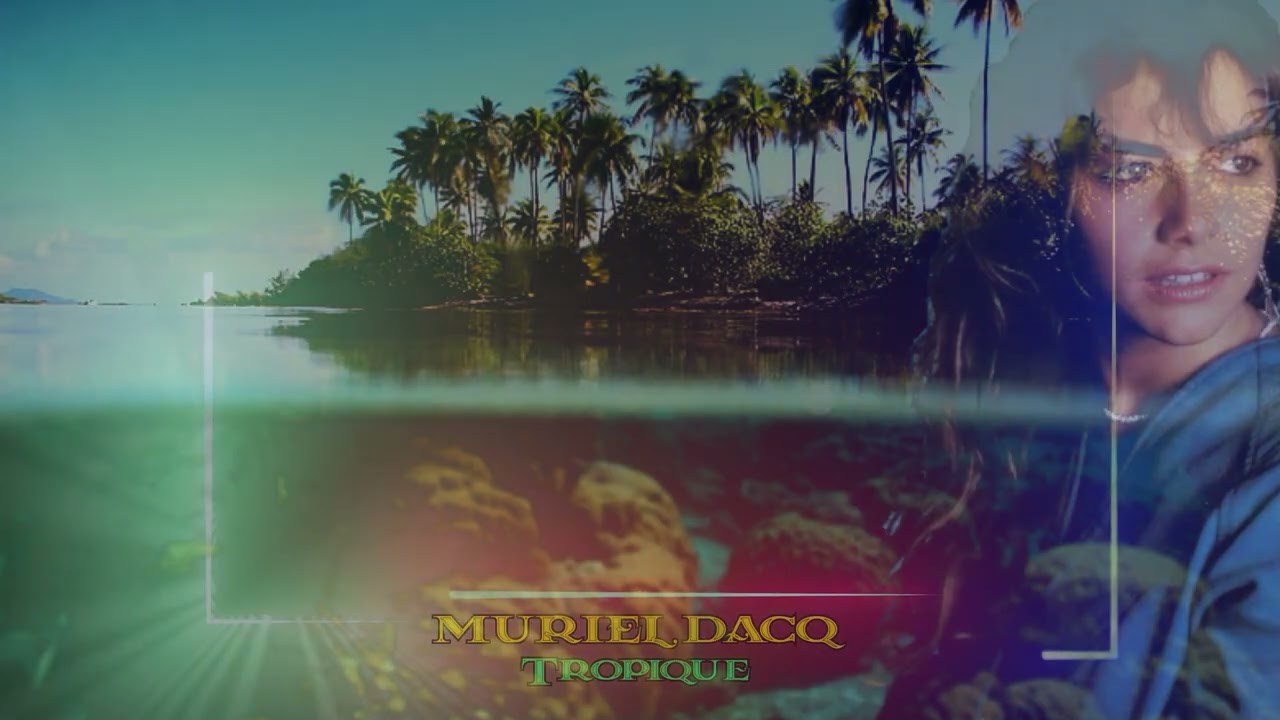 Muriel Dacq - Tropique