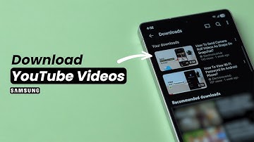How To Download YouTube Videos on Samsung?